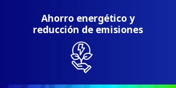 Ahorro energa y reduccin emisiones